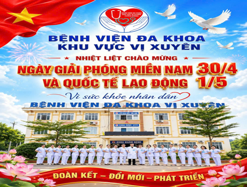 Thông báo lịch nghỉ lễ 30/4 - 1/5 năm 2026 tại Bệnh viện Đa khoa Khu vực Vị Xuyên